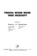 Cover of: Financial decision making under uncertainty