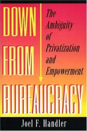Down from bureaucracy by Joel F. Handler