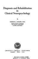 Cover of: Diagnosis and rehabilitation in clinicalneuropsychology