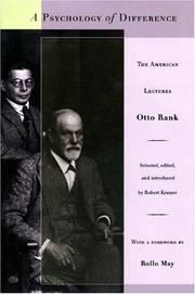 Cover of: A psychology of difference by Otto Rank
