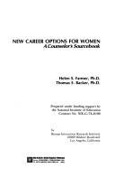 Cover of: New career options for women by Helen S. Farmer