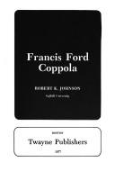 Francis Ford Coppola by Robert K. Johnson