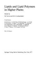 Cover of: Lipids and lipid polymers in higher plants by Symposium on Lipids and Lipid Polymers in Higher Plants University of Karlsruhe 1976.