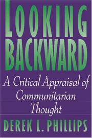 Cover of: Looking Backward by Derek L. Phillips, Derek L. Phillips