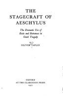 The stagecraft of Aeschylus by Oliver Taplin