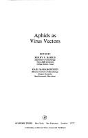 Cover of: Aphids as virus vectors