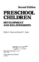 Cover of: Preschool children: development and relationships