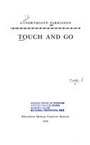 Touch and go by C. Northcote Parkinson