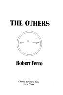 Cover of: The others by Robert Ferro