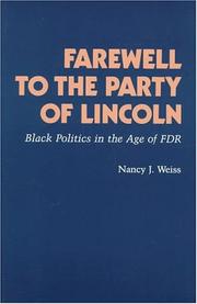 Cover of: Farewell to the party of Lincoln: Black politics in the age of FDR