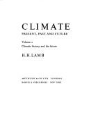 Cover of: Climatic history and the future