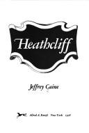 Cover of: Heathcliff by Jeffrey Caine