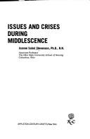 Cover of: Issues and crises during middlescence by Joanne Sabol Stevenson