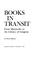 Cover of: Books in transit