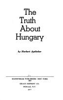 Cover of: The truth about Hungary