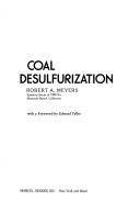 Cover of: Coal desulfurization by Robert A. Meyers