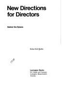 Cover of: New directions for directors: behind the bylaws