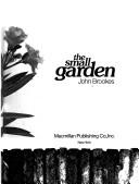 Cover of: The small garden