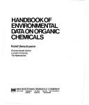 Cover of: Handbook of environmental data on organic chemicals by Karel Verschueren