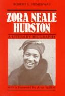 Zora Neale Hurston by Robert E. Hemenway