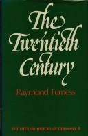 Cover of: The twentieth century, 1890-1945 by Raymond Furness