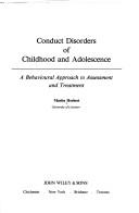 Cover of: Conduct disorders of childhood and adolescence: a behavioural approach to assessment and treatment
