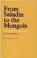 Cover of: From Saladin to the Mongols by R. Stephen Humphreys