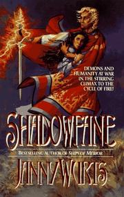 Cover of: Shadowfane (Cycle of Fire/Janny Wurts, Bk 3) by Janny Wurts