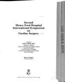 Cover of: Second Henry Ford Hospital International Symposium on Cardiac Surgery