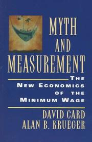 Myth and measurement by David Card, Alan B. Krueger