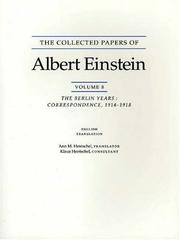 Cover of: The Collected Papers of Albert Einstein, Volume 8 : The Berlin Years: Correspondence, 1914-1918 (English translation)