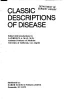 Cover of: Classic descriptions of disease by edited with introductions by Lawrence A. May.