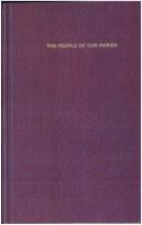 Cover of: The people of our parish by Lelia Hardin Bugg, Lelia Hardin Bugg