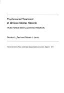 Cover of: Psychosocial treatment of chronic mental patients: milieu versus social-learning programs