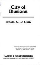 Cover of: City of illusions by Ursula K. Le Guin