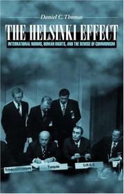 Cover of: The Helsinki Effect: International Norms, Human Rights, and the Demise of Communism.