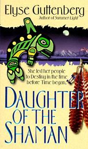 Cover of: Daughter of the Shaman by Elyse Guttenberg