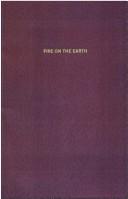 Cover of: Fire on the earth by Furfey, Paul Hanly