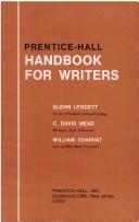 Cover of: Prentice-Hall handbook for writers by Glenn H. Leggett
