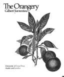 Cover of: The orangery by Gilbert Sorrentino