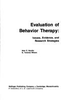 Cover of: Evaluation of behavior therapy: issues, evidence, and research strategies