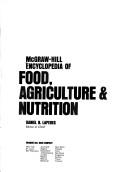 Cover of: McGraw-Hill encyclopedia of food, agriculture & nutrition