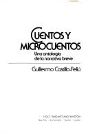 Cover of: Cuentos y microcuentos: una antología de la narrativa breve