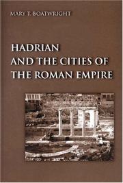 Cover of: Hadrian and the cities of the Roman empire by Mary Taliaferro Boatwright