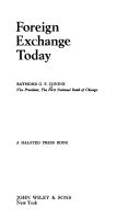 Foreign exchange today by Raymond G. F. Coninx