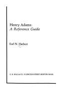 Cover of: Henry Adams: a reference guide