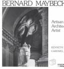 Bernard Maybeck by Kenneth H. Cardwell