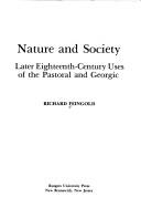 Cover of: Nature and society: later eighteenth-century uses of the pastoral and georgic