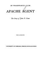 Cover of: Apache agent by Woodworth Clum