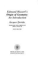 Cover of: Edmund Husserl's Origin of geometry, an introduction